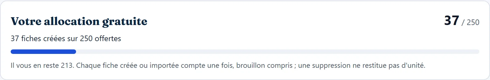 Compteur de l’écran Abonnement : 37 fiches créées sur 250 offertes, il en reste 213 (données fictives)